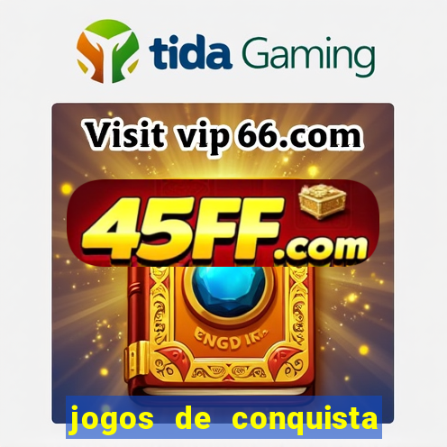 jogos de conquista de territorio